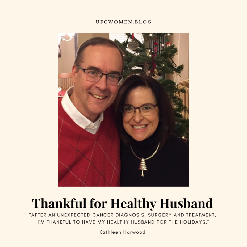Thankful for Healthy Husband